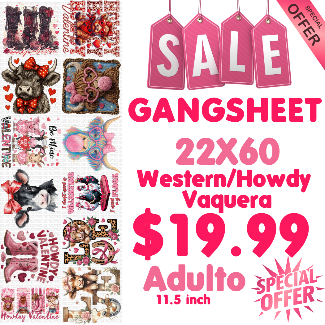 GANGSHEET #8 DTF 22X60 VALENTINE WESTERN